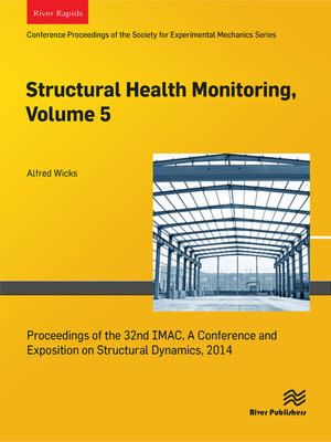 cover image of Structural Health Monitoring, Volume 5